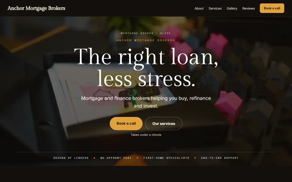 Anchor Mortgage Brokers: the mortgage broker site as it opens, Moody Dark direction